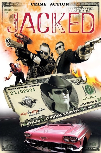 Jacked$ - 2004