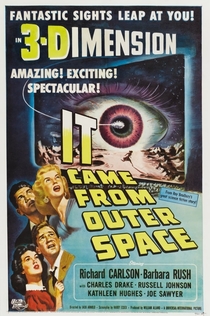 It Came from Outer Space - 1953