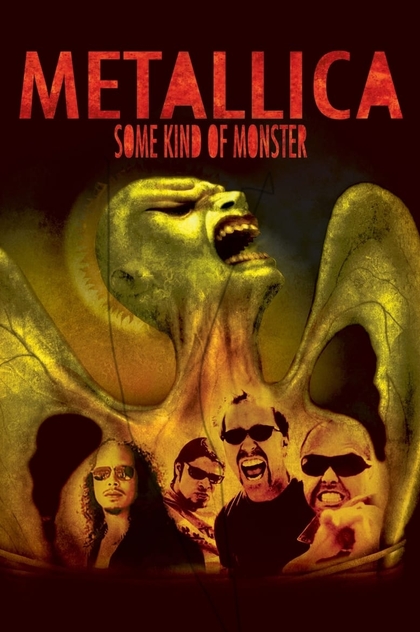 Metallica: Some Kind of Monster - 2004