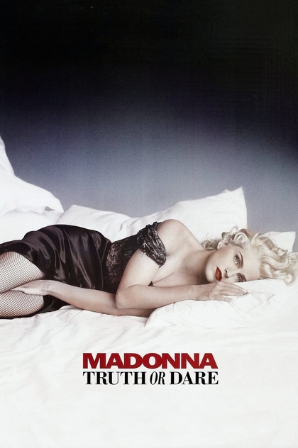 Madonna: Truth or Dare - 1991