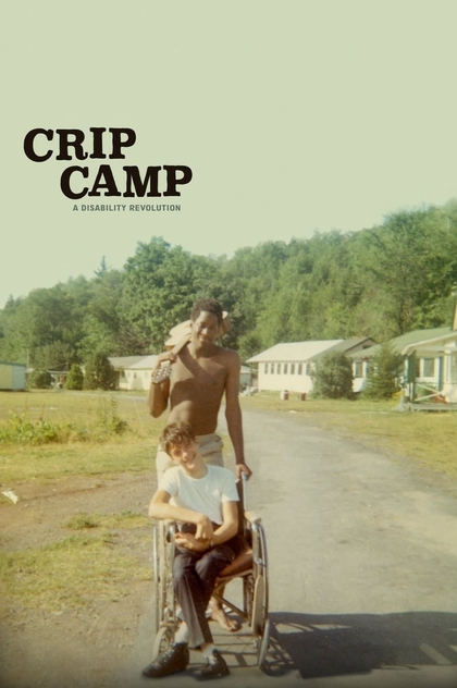 Crip Camp: A Disability Revolution - 2020