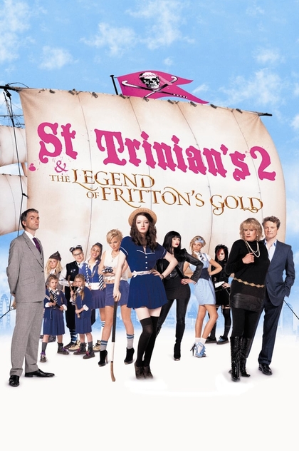 St Trinian's 2: The Legend of Fritton's Gold - 2009