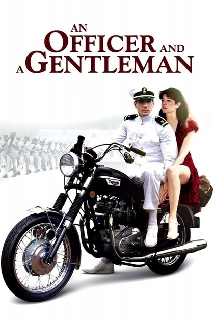 An Officer and a Gentleman - 1982