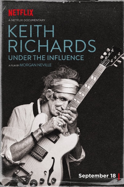 Keith Richards: Under the Influence - 2015