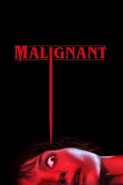 Malignant - 2021