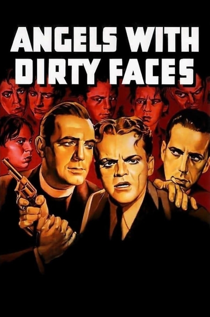 Angels with Dirty Faces - 1938