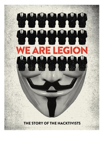 We Are Legion: The Story of the Hacktivists - 2012