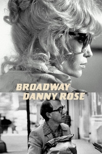 Broadway Danny Rose - 1984