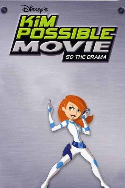 Kim Possible: So the Drama - 2005