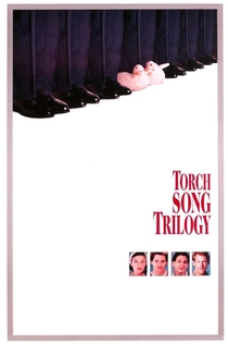 Torch Song Trilogy - 1988