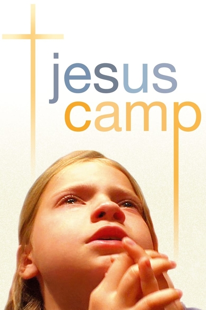 Jesus Camp - 2006