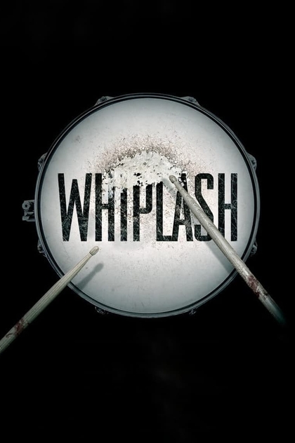 Whiplash - 2013