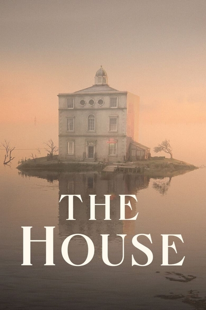 The House - 2022