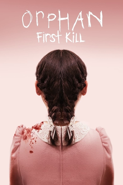 Orphan: First Kill - 2022