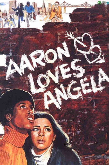 Aaron Loves Angela - 1975