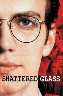 Shattered Glass - 2003