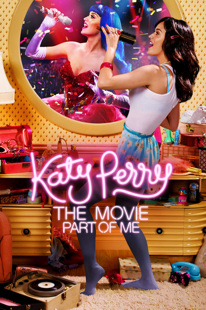 Katy Perry: Part of Me - 2012