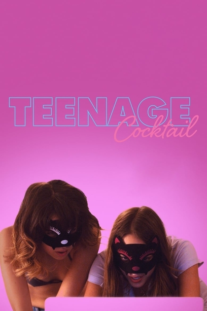 Teenage Cocktail - 2016