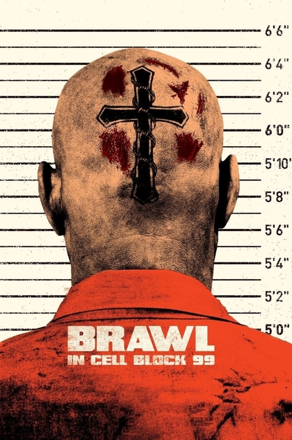 Brawl in Cell Block 99 - 2017