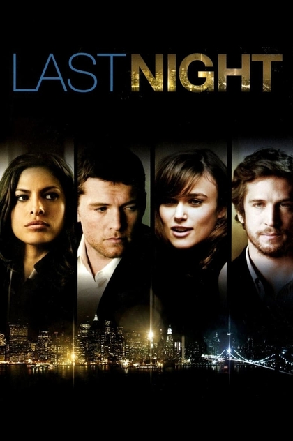 Last Night - 2010