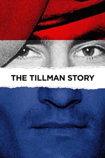 The Tillman Story - 2010