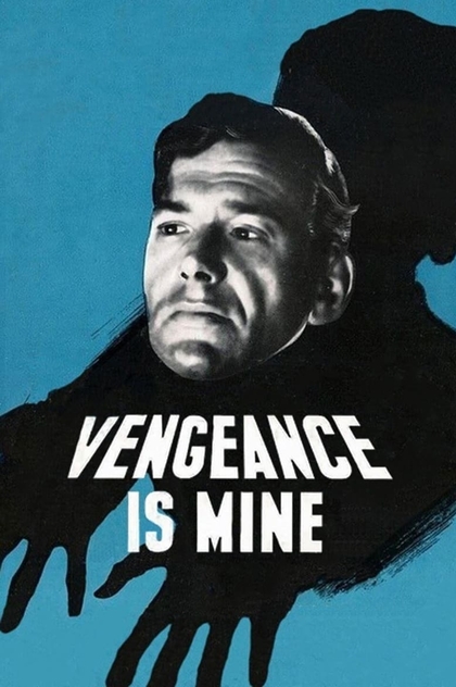Vengeance Is Mine - 1949