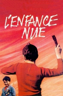 L'Enfance nue - 1968