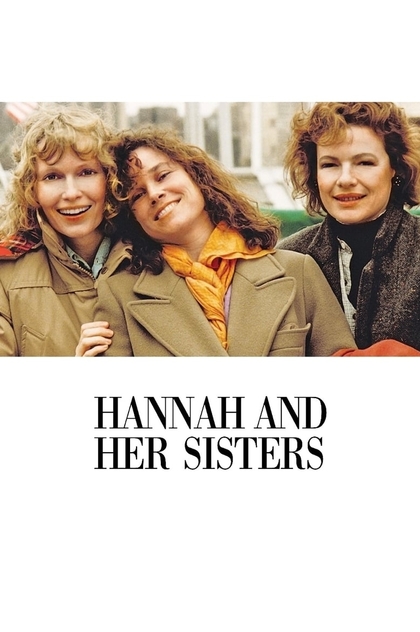 Hannah and Her Sisters - 1986