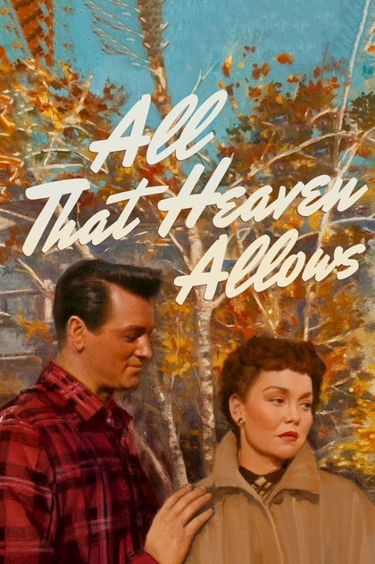 All That Heaven Allows - 1955