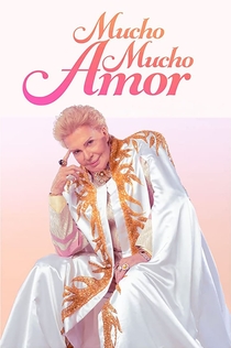 Mucho Mucho Amor: The Legend of Walter Mercado - 2020