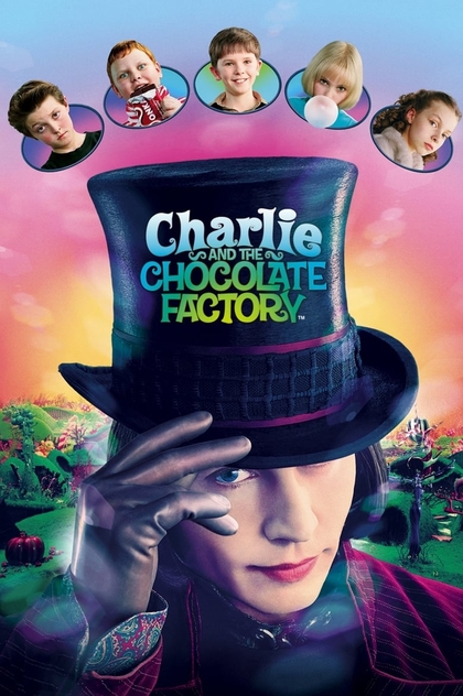 Чарлі та шоколадна фабрика - 2005