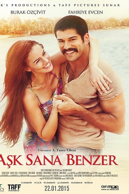 Aşk Sana Benzer - 2015