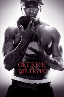 Get Rich or Die Tryin' - 2005