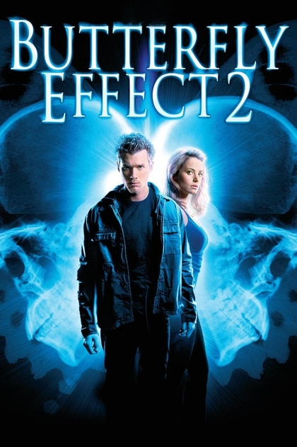 The Butterfly Effect 2 - 2006