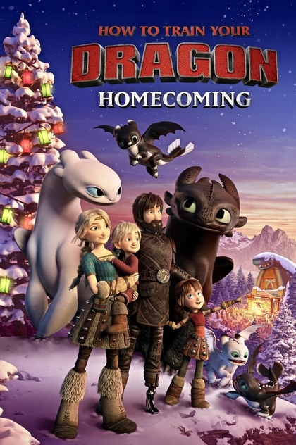 How to Train Your Dragon: Homecoming - 2019