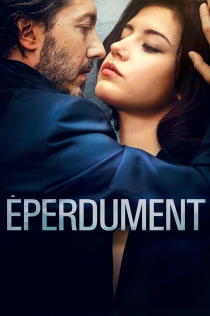 Éperdument - 2016