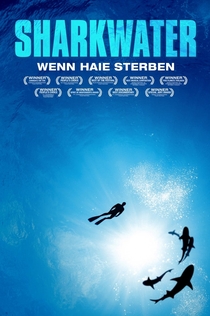 Sharkwater - 2006