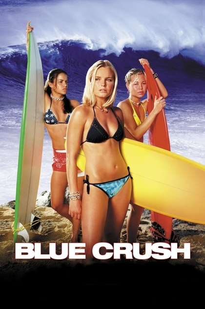 Blue Crush - 2002