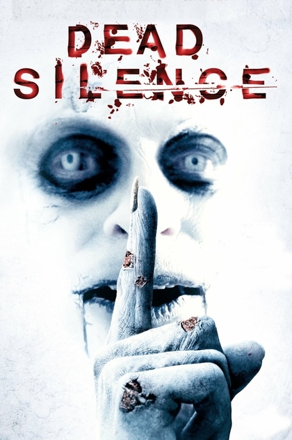 Dead Silence - 2007