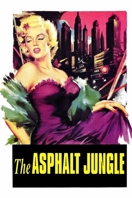 The Asphalt Jungle - 1950