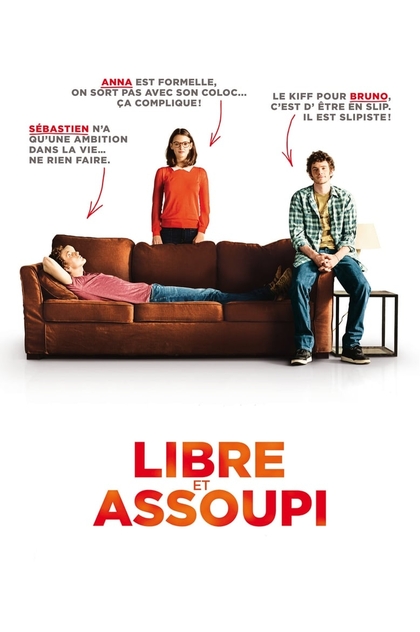 Libre et assoupi - 2014