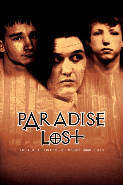 Paradise Lost: The Child Murders at Robin Hood Hills - 1996