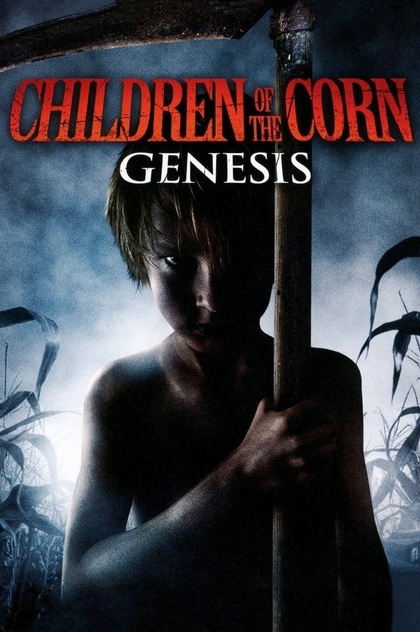 Children of the Corn: Genesis - 2011