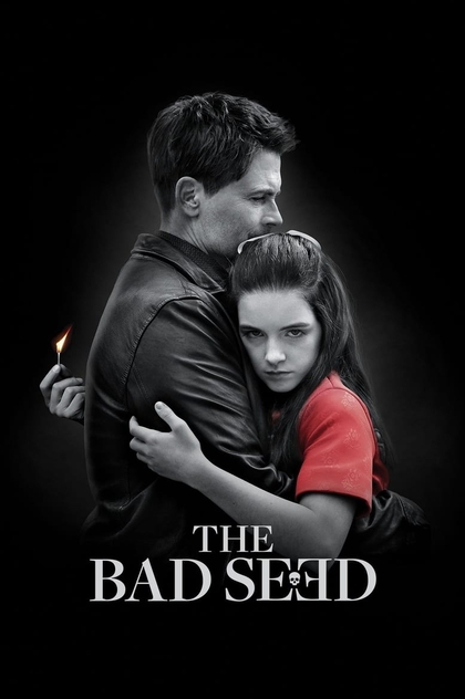 The Bad Seed - 2018