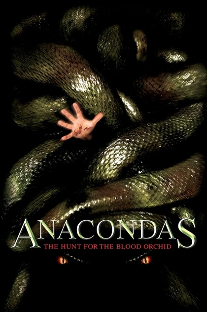 Anacondas: The Hunt for the Blood Orchid - 2004