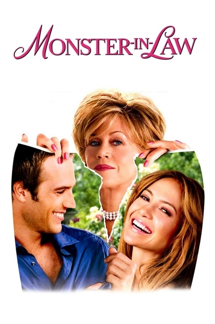 Monster-in-Law - 2005