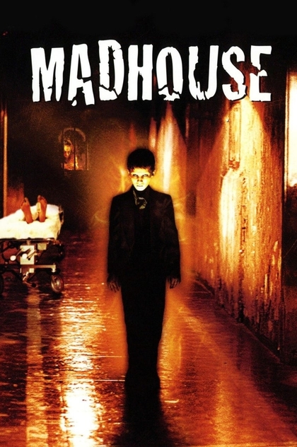 Madhouse - 2004