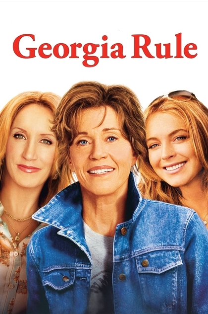 Georgia Rule - 2007