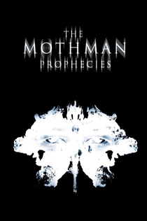 The Mothman Prophecies - 2002