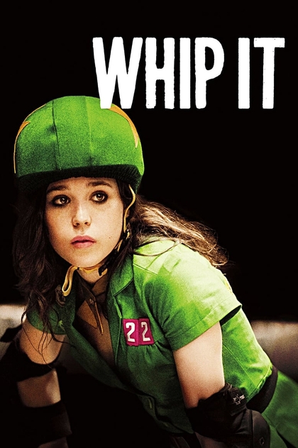 Whip It - 2009